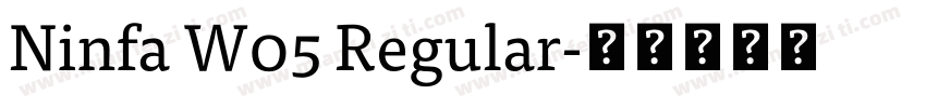 Ninfa W05 Regular字体转换